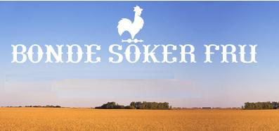 Bonde söker fru